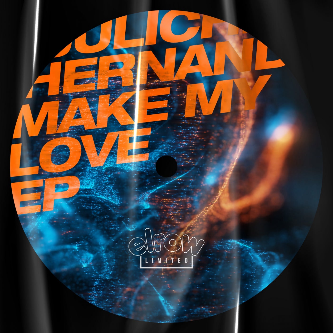 Juliche Hernandez – Make My Love EP [ERLTD018]